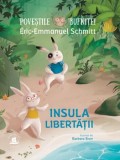 Cumpara ieftin Insula libertatii. Seria Povestile bufnitei/Eric-Emmanuel Schmitt, Humanitas Junior