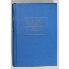 NATUR , KLEINE ENZYKLOPADIE , TEXT IN LIMBA GERMANA , 1957