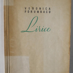 LIRICE , versuri de VERONICA PORUMBACU , 1957 , DEDICATIE *