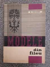 Modele de fileuri - E. Iosivoni cu planse / R7P4F foto