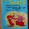 Solutii pentru problemele cauzate de calculator - Steve Bass