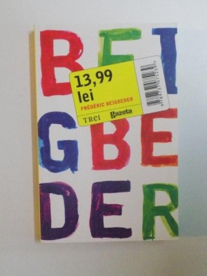 13,99 LEI de FREDERIC BEIGBEDER , 2011 foto