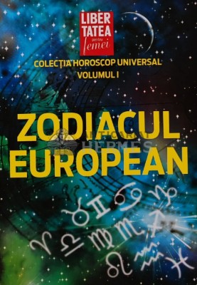 Zodiacul european (volumul 1) - 2005 (AR79) foto