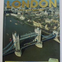 IN and AROUND LONDON , PHOTOGRAPHIC GUIDE , ANII ' 2000