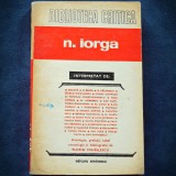 N. IORGA, INTERPRETAT - BIBLIOTECA CRITICA