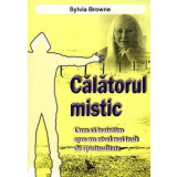 Călătorul mistic &ndash; Sylvia Browne