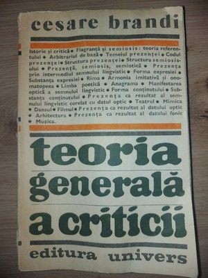 Teoria generala a criticii- Cesare Brandi foto