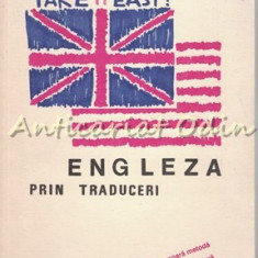 Take It Easy! Engleza Prin Traduceri - Andrei Bantas - Tiraj: 7000 Exemplare