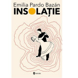 Insolatie - Emilia Pardo Bazan