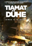 Tiamat d&uuml;he - A T&eacute;rs&eacute;g 8. - James S. A. Corey