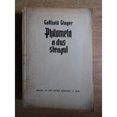 Gotthold Gloger - Philomela a dus steagul