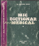 Mic Dictionar Medical I, II - Valeriu Rusu