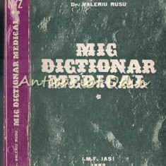 Mic Dictionar Medical I, II - Valeriu Rusu