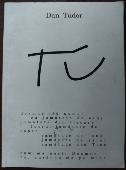 DAN TUDOR: TU (VERSURI) [VOLUM DE DEBUT, 1995 / GRAFICA DORU MARIAN]
