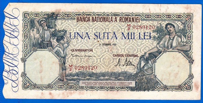 (63) BANCNOTA ROMANIA - 100.000 LEI 1946 (21 OCTOMBRIE 1946), FILIGRAN ORIZONTAL