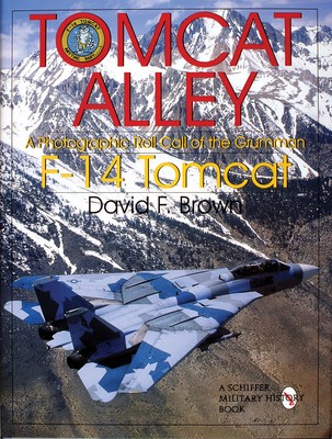 Tomcat Alley: A Photographic Roll-Call of the Gruman F-14 Tomcat foto