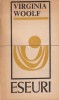 Virginia Woolf - Eseuri Filosofie Romana, Carte Brosata, Stare Buna, Literatura, Feminism