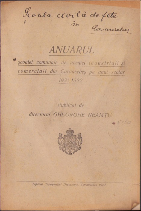 HST C1382 Anuarul școalei comunale de ucenici Caransebeș 1921/22