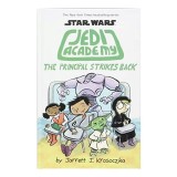 Jedi Academy 6: The Principal Strikes Back