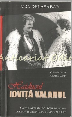 Haiducul Iovita Valahul - M.C. Delasabar foto
