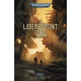 A lid&eacute;rccsont főnix - Warhammer 40.000 - Alec Worley