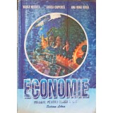 ECONOMIE. MANUAL PENTRU CLASA A XI-A-VASILE NECHITA, LUCICA CIUPERCA, ANA IRINA IORGA-262416
