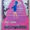 HOLLYWOODUL E CA UN LICEU DE FITE de ZOEY DEAN , 2012