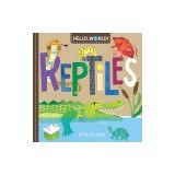 Hello, World! Reptiles