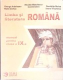 LIMBA SI LITERATURA ROMANA. MANUAL PENTRU CLASA A IX-A-G. ARDELEANU, N. MANOLESCU, D. STOICA, I. TRICULESCU-262421