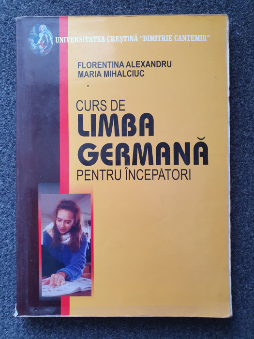 CURS DE LIMBA GERMANA PENTRU INCEPATORI - Alexandru, Mihalciuc