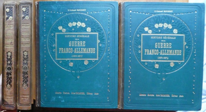 Histoire generale de la guerre franco - allemande ( 1870 - 1871 ), Paris, 1911, 2 volume, 8 kg, stare exceptionala