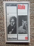 Atala. Rene. Aventurile ultimului Abenceraj - Chateaubriand