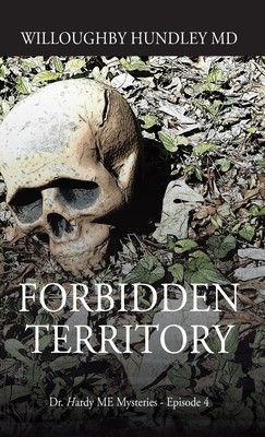 Forbidden Territory: Dr. Hardy ME Mysteries - Episode 4 foto