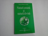 Natura umana si natura divina (sublinieri) - Omraam Mikhael AIVANHOV