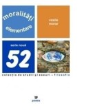 Moralitati elementare - Vasile Moar