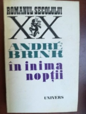 In inima noptii- Andre Brink foto