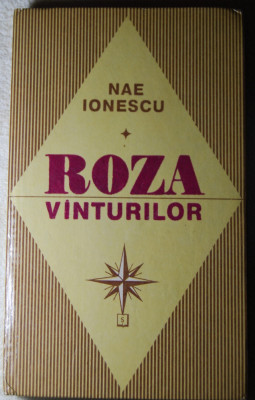 Nae Ionescu - Roza v&amp;acirc;nturilor 1926-1933 foto