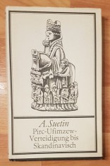 Pirc-Ufimzew-Verteidigung bis Skandinavisch de A. Suetin foto