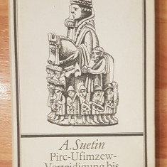 Pirc-Ufimzew-Verteidigung bis Skandinavisch de A. Suetin