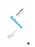 Cumpara ieftin Sufocare/Junot Diaz