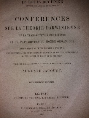 LOUIS BUCHNER - A. JACQUOT - CONFERENCES SUR LA THEORIE DARWINIENNE... {1869} foto