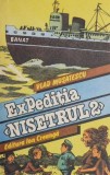 Expeditia &bdquo;Nisetrul 2&rdquo; - Vlad Musatescu