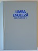 LIMBA ENGLEZA , CURS PRACTIC , ANII I - II , editie coordonata de FRINCU NICOLAIE , 1971