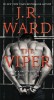 The Viper - J. R. Ward - Carti in engleza