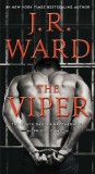 The Viper - J. R. Ward - Carti in engleza