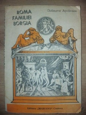 Roma familiei Borgia- Guillaume Apollinaire