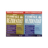 Grile comentate pentru examenul de rezidentiat, 2 vol. (Editia: 2002)