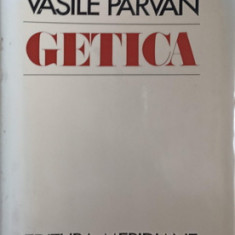 GETICA. O PREISTORIE A DACIEI-VASILE PARVAN