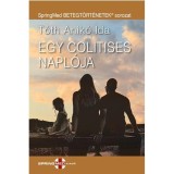 Egy colitises napl&oacute;ja - T&oacute;th Anik&oacute; Ida