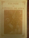 Colinde si cantece de stea
